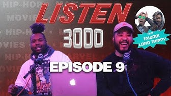 Listen 3000 Episode 9 — Thor 4 Trailer, Pusha T Album, Spider-Verse New Date