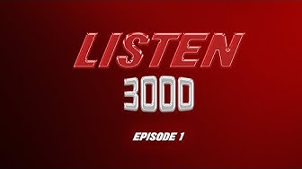 Listen 3000 Episode 1